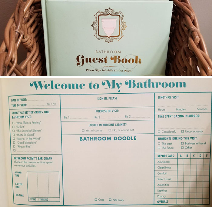 My Friend's Bathroom Has A Guest Book