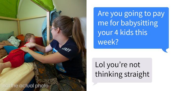 Man Doesn’t Want To Pay This Babysitter, So She Shares Their Private Conversation In A Shaming Group