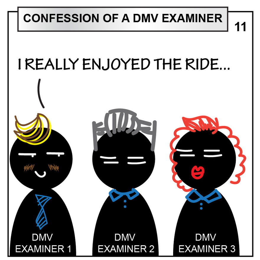 I Overheard These Conversations Of Dmv Examiners