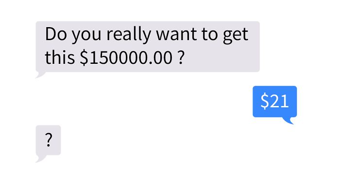 Scam ‘Victim’ Plays Dumb To Annoy The Hell Out Of Scammer ‘Offering’ Them $150,000