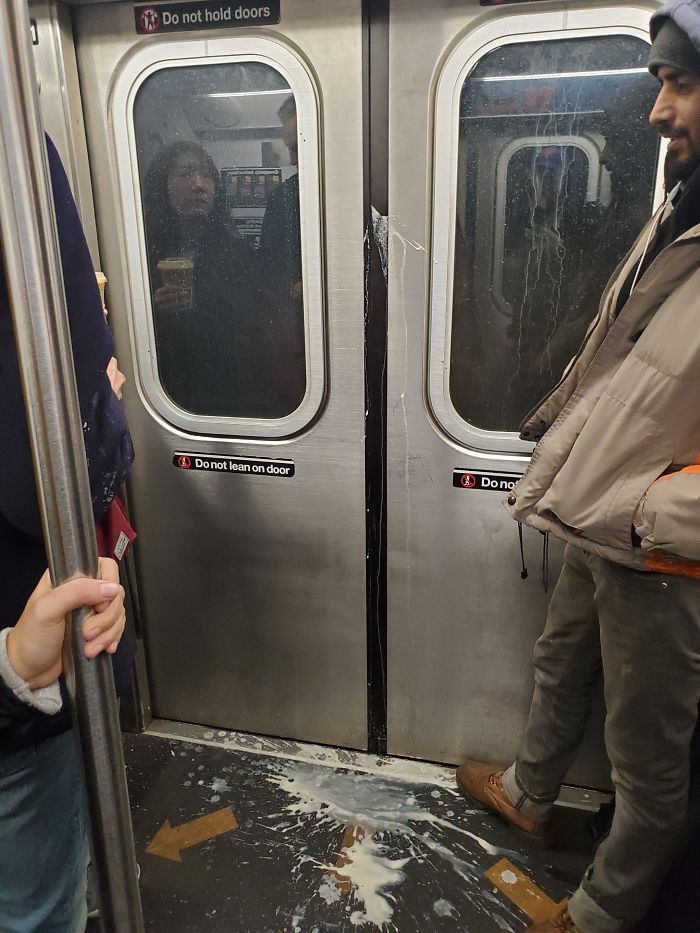On Subway. Doors Closing. Young Women In Uggs Holding Starbucks Latte Running To Get On Train. Inserts Cup Into Door To Hold Doors Open? Doors Close. Drink Exploded On Everyone Inside Train
