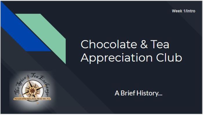 I Created A Chocolate And Tea Appreciation Club For Students: Here Are Some Of The Results, Top Takeaways, Resources And Coolest Discoveries We Found And Made Together!