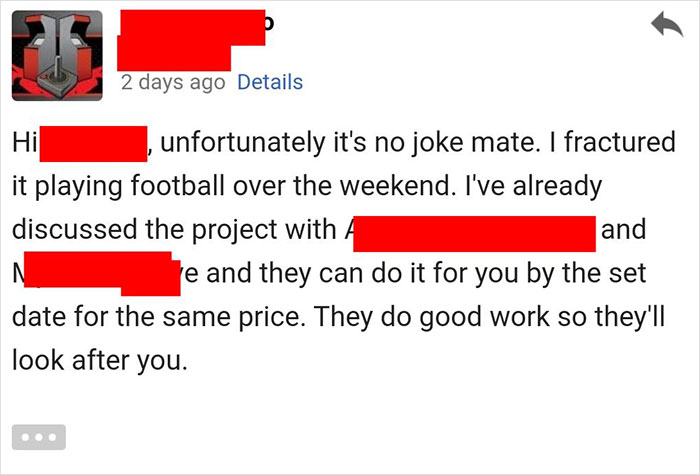 Contractor Informs Client That He Broke His Arm And Can't Build The Unit On Time, The Client Goes Livid