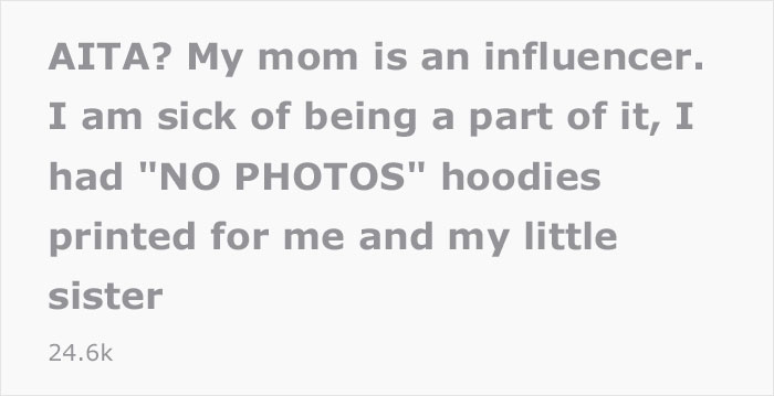 Daughter Has No Other Choice But To Always Wear A 'No Photo' Hoodie So Her Influencer Mom Would Stop Posting Her Pics