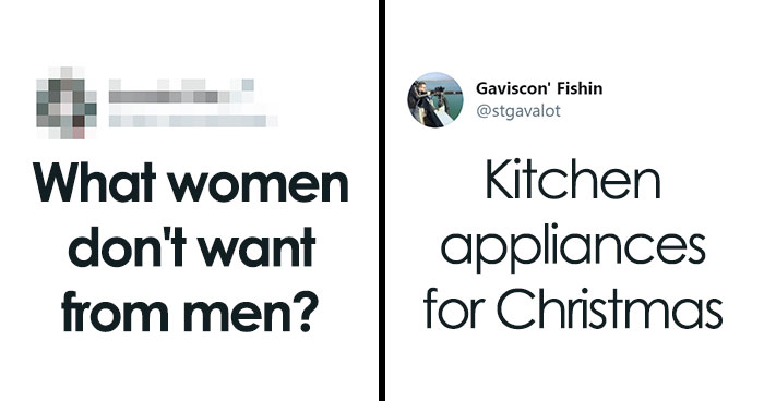 30 ‘What Women Don’t Want From Men’ Tweets That Show What Toxic Men Should Stop Doing In 2020