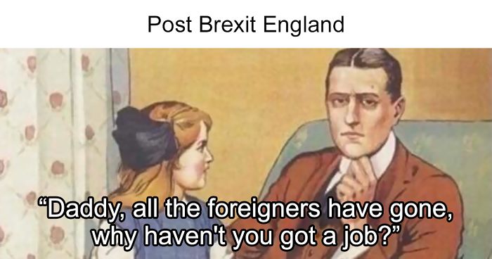 Brexit Has Happened And Here Are The 30 Funniest Memes Bored Panda