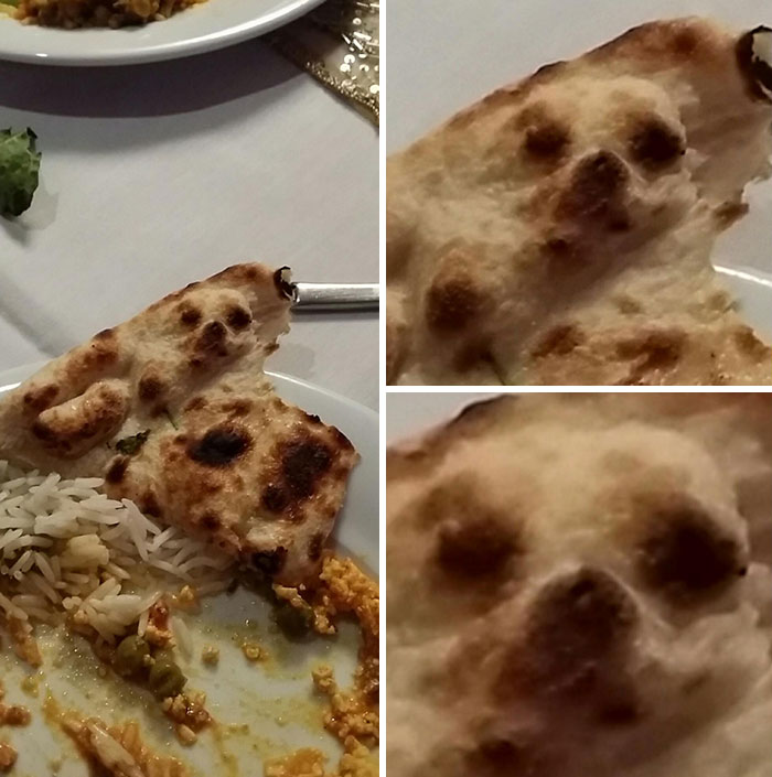 Am I Tripping Or Is There A Chihuahua Face On My Girlfriend's Naan Bread?