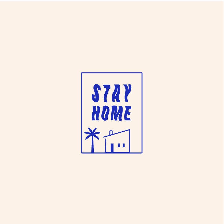 "Stay Home" Logos, Funny And Cool Licons That Make You Smile During The
quarantine.