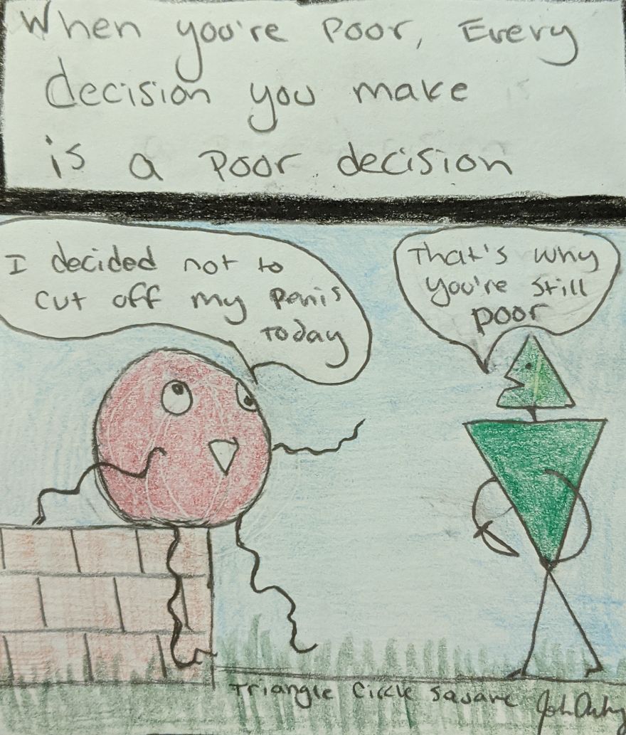 Poor Decisions