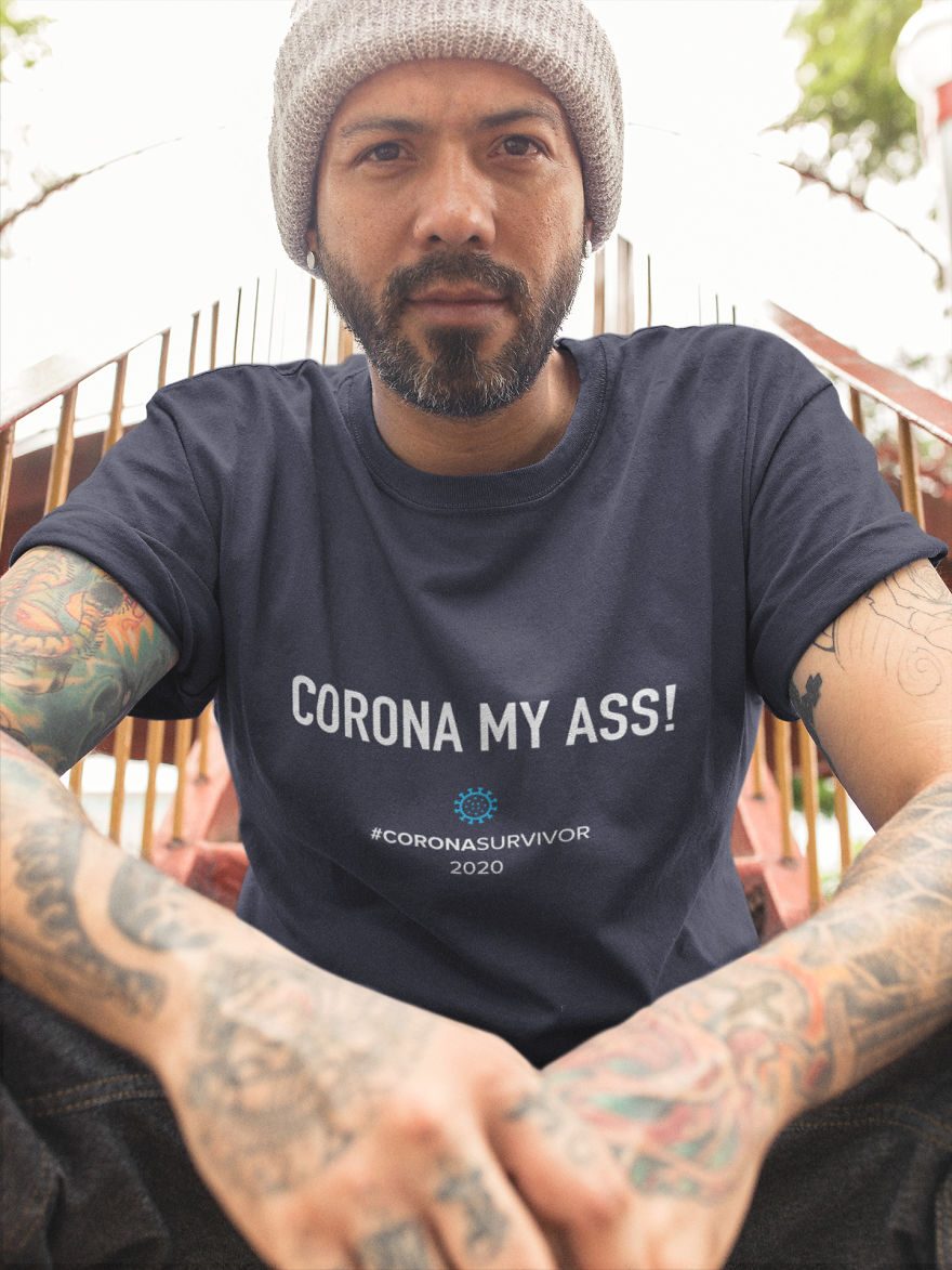Corona My Ass!