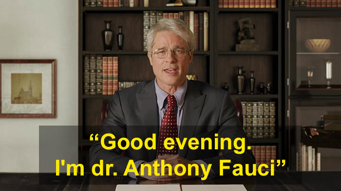 After Anthony Fauci Says He Wants Brad Pitt To Play Him On 'SNL,' Pitt Delivers
