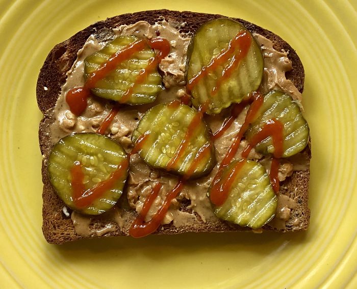 This Wasn’t Appreciated At Food. Peanut Butter Toast With Bread And Butter Pickles And Sriracha. Some Think It’s Sh**ty, I Disagree