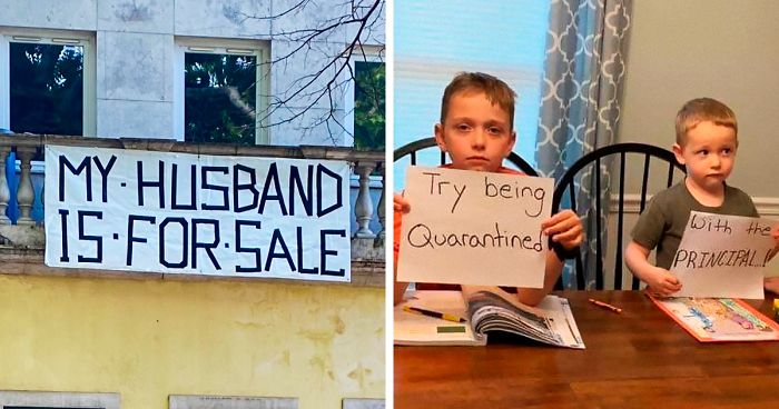 40 Funny Quarantine Signs By People Who Haven't Lost Their Spirits Yet |  Bored Panda