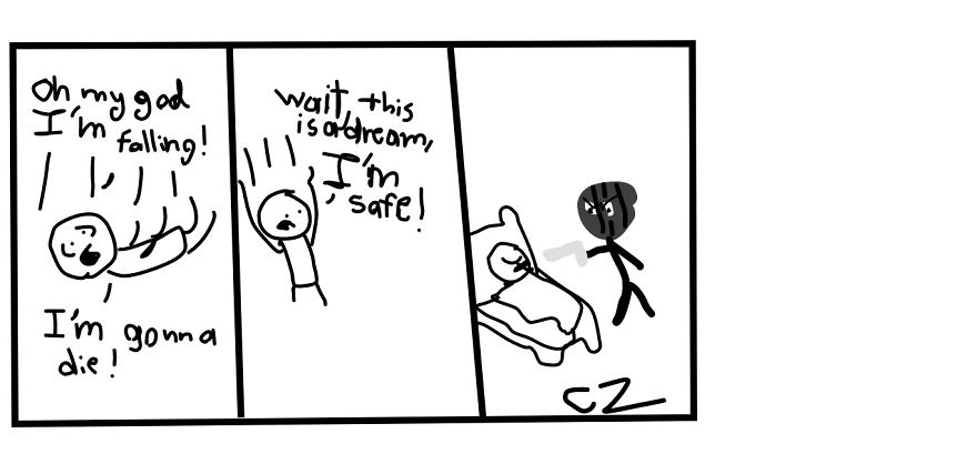 Dream Are Not Always Safe
