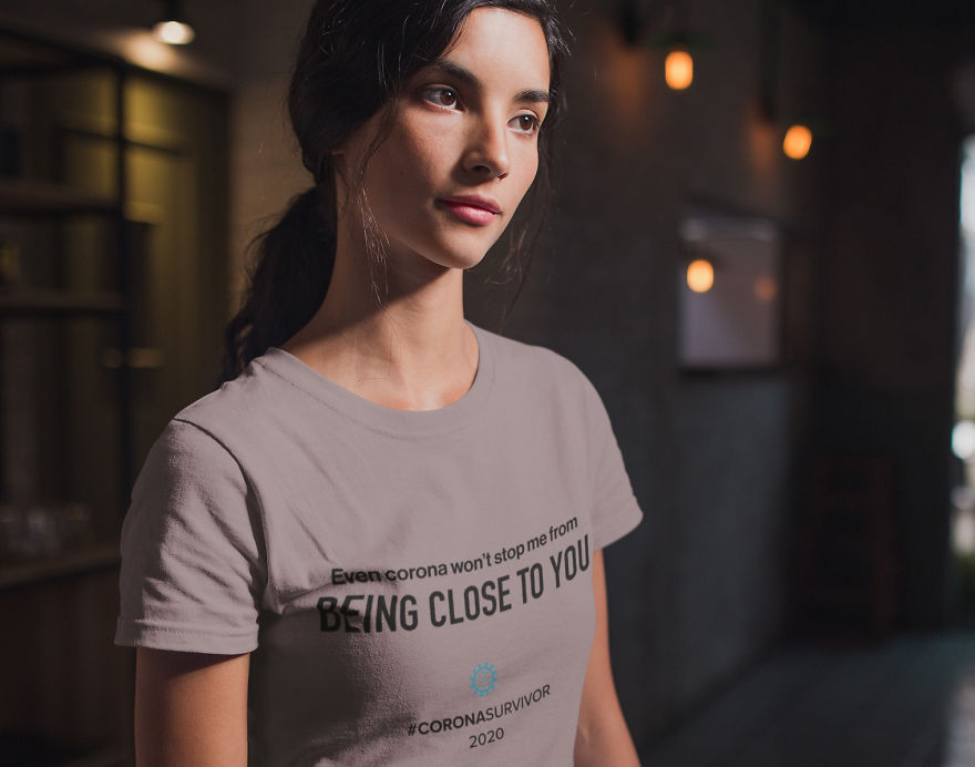 Even Corona Won't Stop Me From Being Close To You