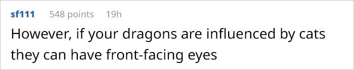 Guy Asks Why Dragons Have Eyes On The Sides Of Their Heads If They Are Predators, A Tumblr User Gives A Scientific Explanation