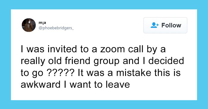 35 Best Posts About The Everyday Realities Of Zoom Meetings