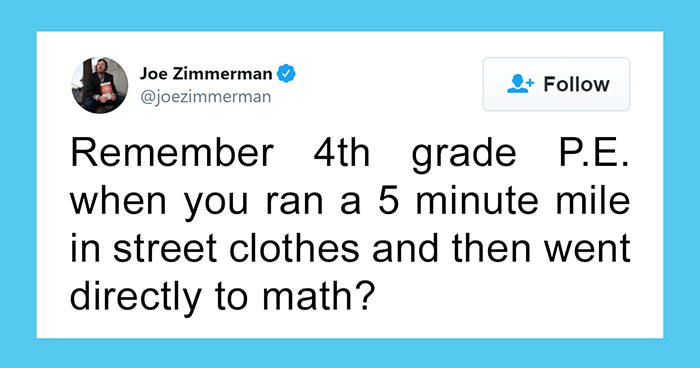 30 Bizarre Things Most People Accepted As Normal While In School