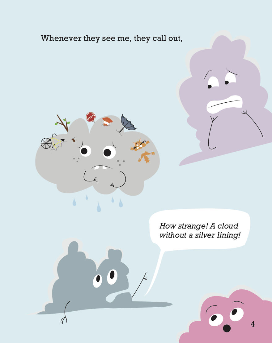 I Wrote And Illustrated A Book About A Cloud Without A Silver Lining
