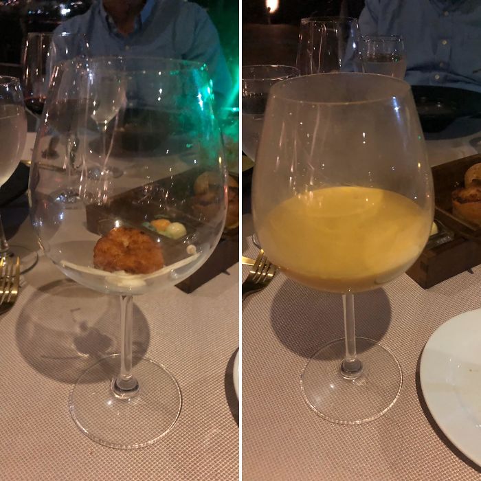 Not In Need Of A Plate, But A Bowl Would Have Been Nice As Opposed To This Wine Glass For My Soup, Which Was Poured At The Table Out Of A Wine Bottle