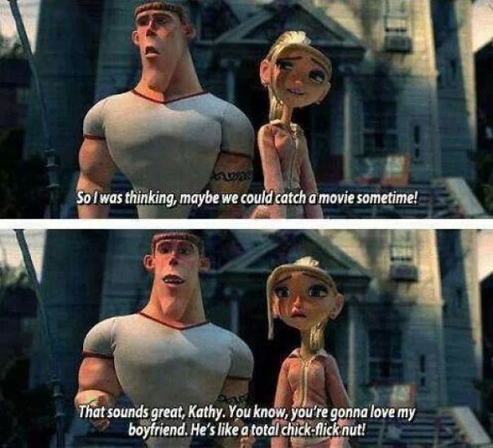 In The 2012 Stop-Motion Animated Film Paranorman The Popular High School Quarterback, When Asked Out By The Typical Popular Girl, Reveals He’s Gay Making Him The First Queer Character In A Children’s Animated Movie