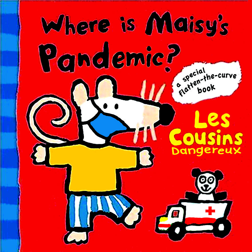 Where Is Maisy's Pandemic?