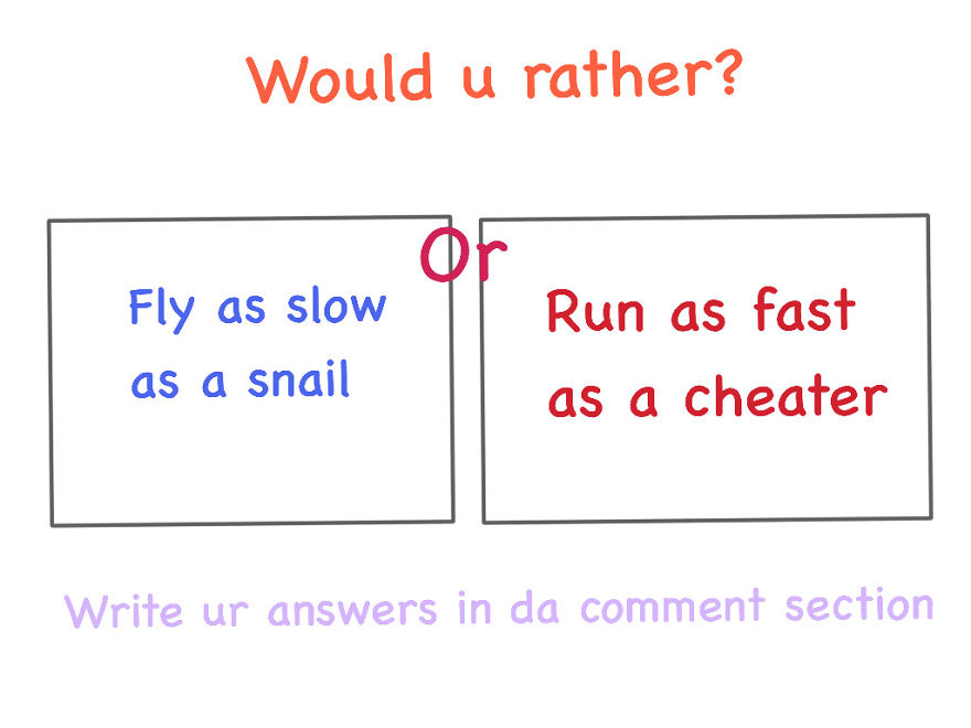 Would U Rather?