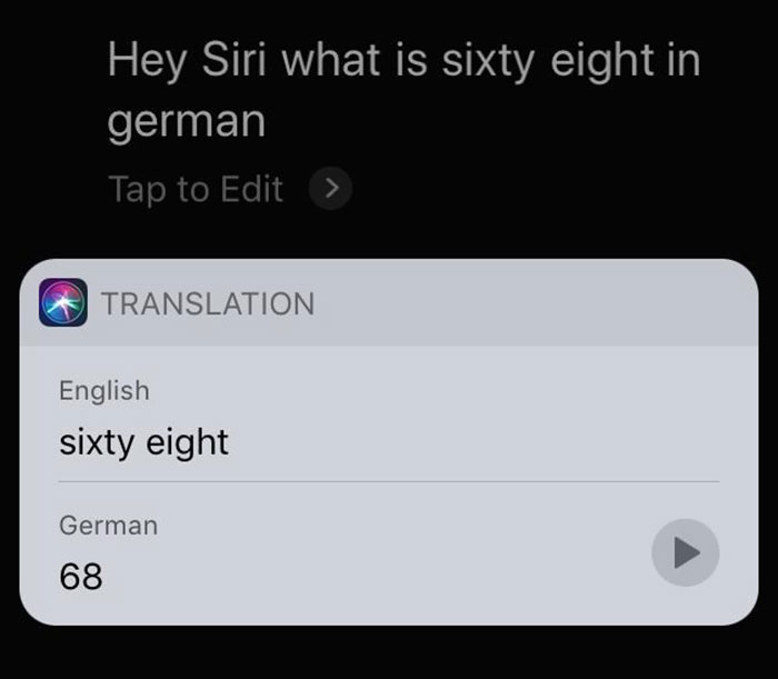 Oye Siri, cómo es sesenta y ocho en alemán