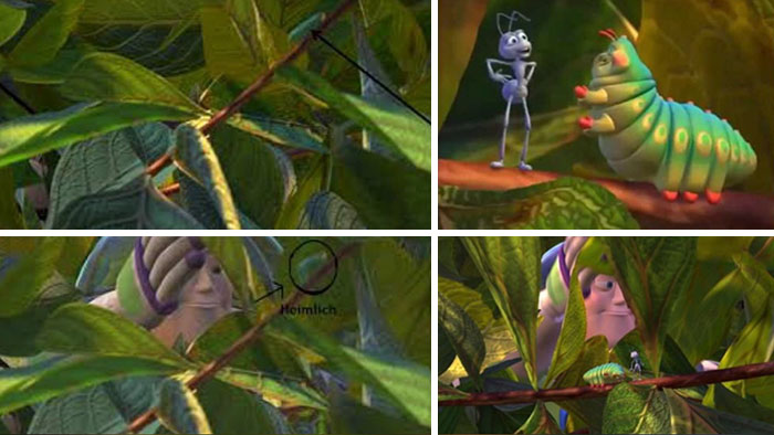 In Toy Story 2 "Bloopers", There Is A Bit With Flik And Heimlich, During A Scene Where Buzz And The Gang Cuts Through A Bush. In The Actual Movie, In That Scene, A Small Caterpillar (The Same Colour As Heimlich) Can Be Seen On The Plant