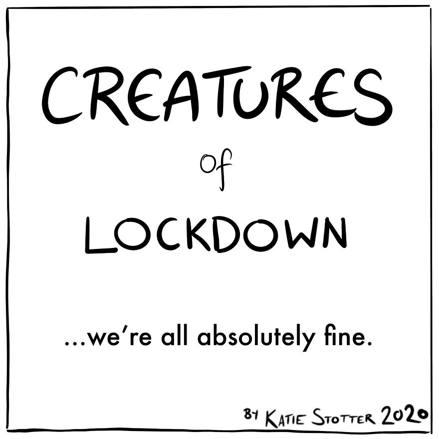 I Illustrated 9 Types Of People In Lockdown. Which One Are You?