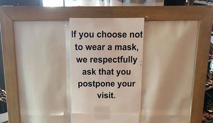 Tired Of Customers Ignoring Their Polite ‘Please Wear A Mask’ Sign, This Store Puts Up A New One And It Gets Dark Real Quick