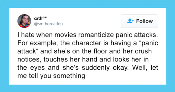 After Someone Says That The Way Panic Attacks Are Portrayed In Movies Is Nonsense, People Start Sharing What They Actually Look Like