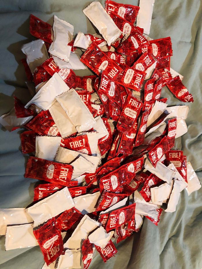 I Asked The Guy Taking My Order For, “As Much Fire Sauce As You Can Give Me Without Losing Your Job.” Turns Out That’s 243 Packets. I Love You Taco Bell, And Promise Not To Ask For Anymore Sauce For A While