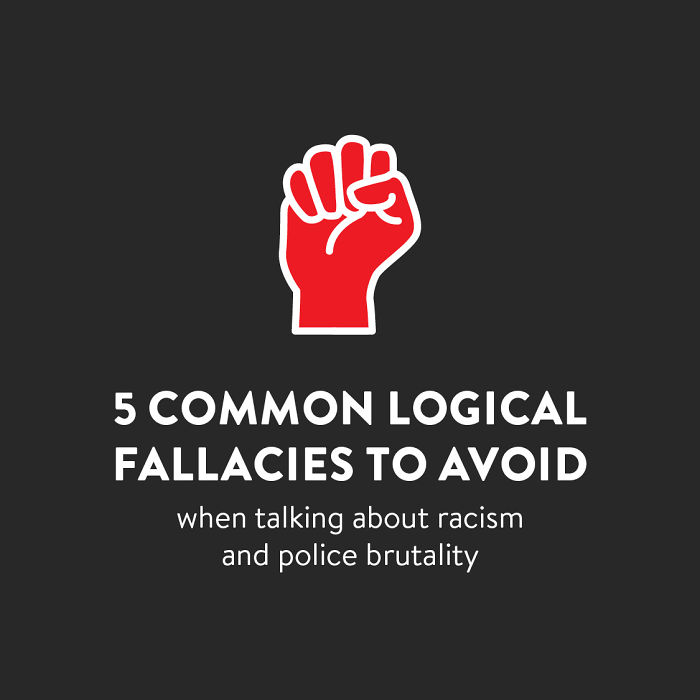 Woman Shows Examples Of 5 Common Logical Fallacies Being Used Against The  Black Lives Matter Movement | Bored Panda