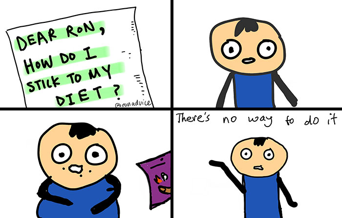 Our Comic “Ron’s Advice” Gives You The Simplest, Yet The Most Unlikely Answers To Your Questions