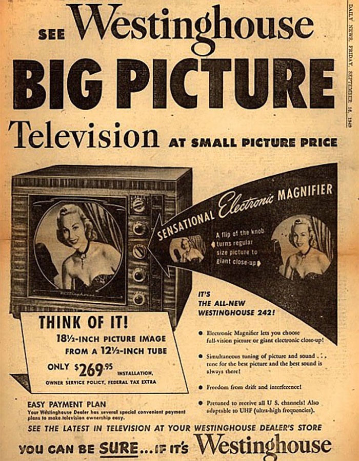 Westinghouse 'Big Picture Television': $269 (Today Would Be Around $2,700)