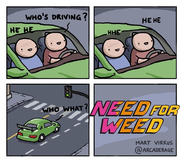 Need For Weed