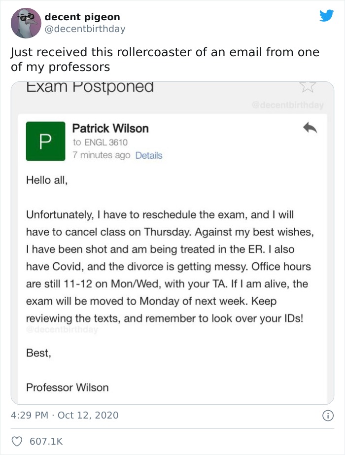 Professor Sends An Email To His Students Explaining Why The Class Is Postponed, And It's A Wild Ride