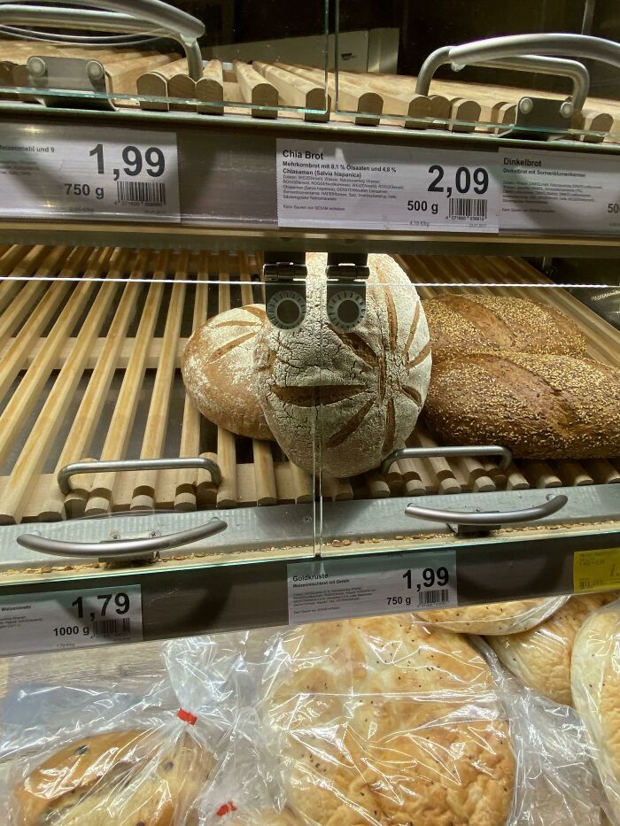 This Load Of Bread I Saw At My Local Supermarket. I Think It Saw Me First