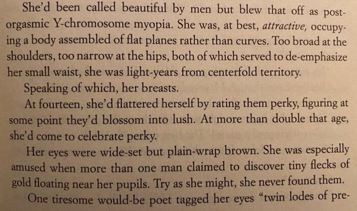I Don't Even Know Where To Begin With This "Speaking Of Which, Her Breasts" Sir We Were Not Speaking Of Them At All "A Body Assembled Of Flat Planes" What Is She, A Piece Of Woodwork? (The Murderer's Daughter, Jonathan Kellerman)