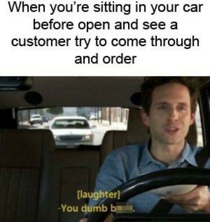 I’ll Get At Least Five Customers That’ll Try And Do This