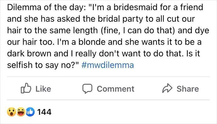 Bridezilla Wants All Her Bridesmaids To Cut And Dye Their Hair So They Look Identical