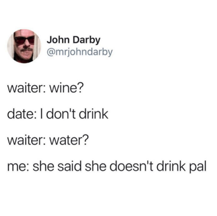She Doesn't Drink