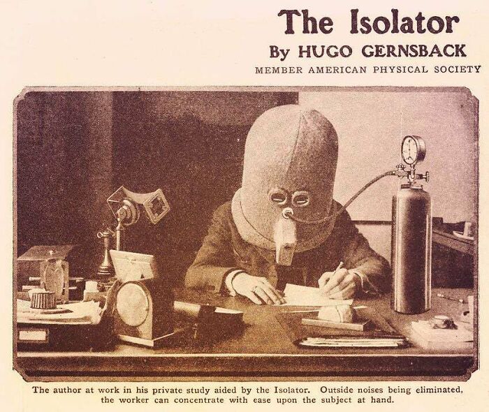 The 'Isolator' , By Hugo Gernsback: A Helmet For Insulating The Senses Against Distraction; From The Journal Science And Invention, Vol. 13, No. 3, July 1925