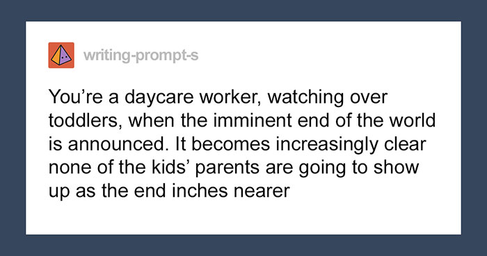 Over 75K People On Tumblr Can’t Get Enough Of This Fictional Story About A Daycare Worker Watching Over Toddlers During The End Of The World