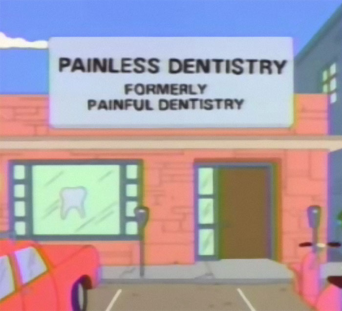 Painless Dentistry (Formerly Painful Dentistry)