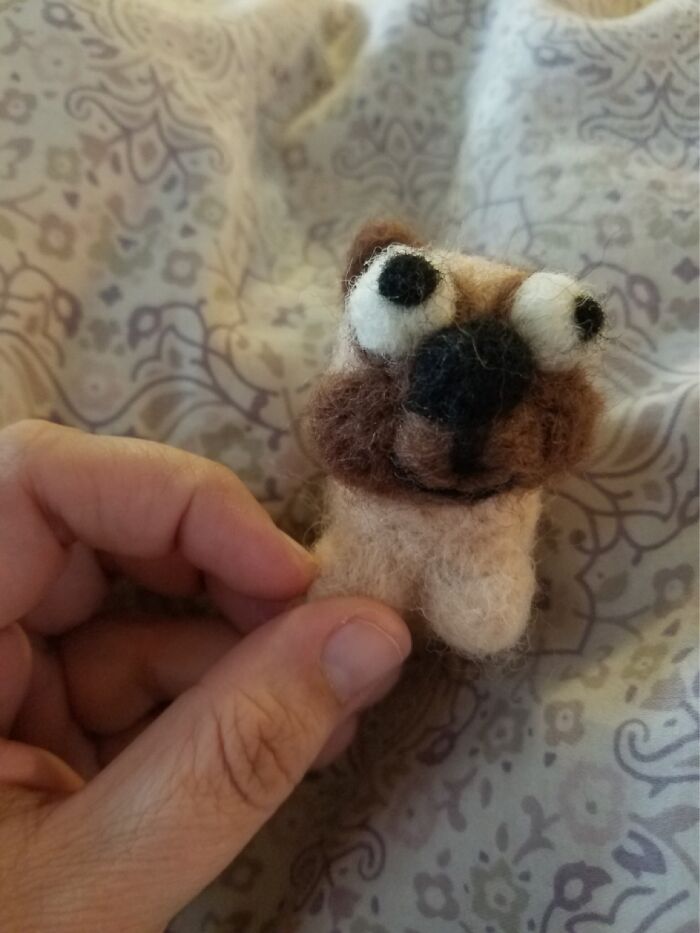 My First (And Only) Attempt At Needle Felting. We Call Him Pugly!