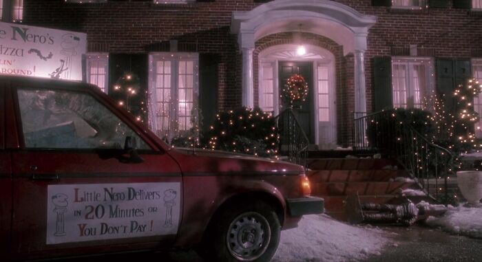 The Pizza Place In 'Home Alone' Is Called Little Nero's Pizza And Their Slogan Is 'No Fiddlin' Around' And Since The Legend Is That Nero Fiddled While Rome Was Burning, The Slogan Is A Clever Way Of Saying "We Won't Burn Your Pizza"
