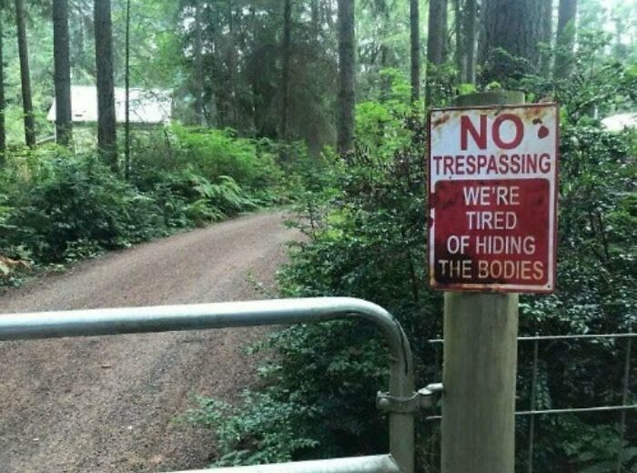 No                                                           Trespassing