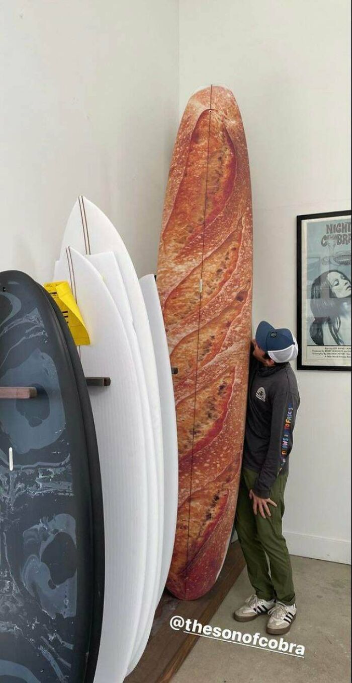 My Friend’s New Surfboard Was Made To Look Like A Baguette.